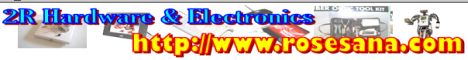 2R Hardware & Electronic